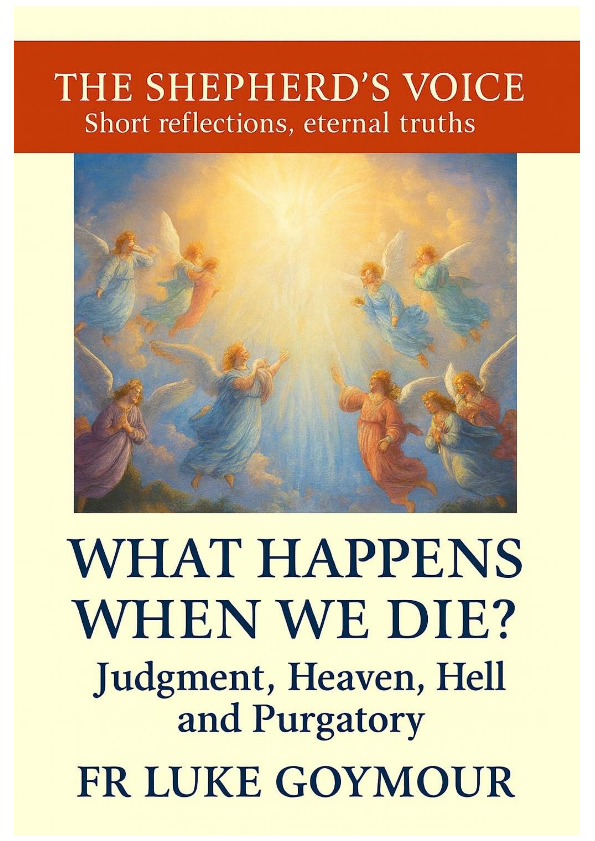 Judgment, Heaven, Hell and Purgatory